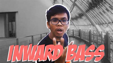 Image result for Inward Bass Tutorial