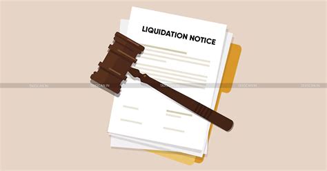 Mere issuance of Liquidation Notice before Master Directions does not ...