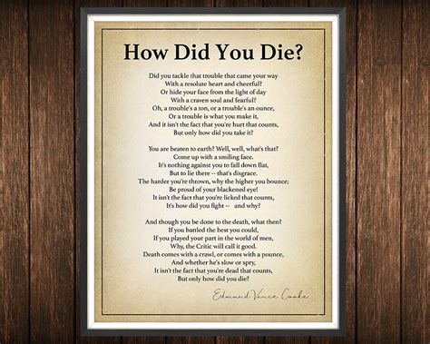 How Did You Die Edmund Vance Cooke Inspirational Quote Gift for Friend ...