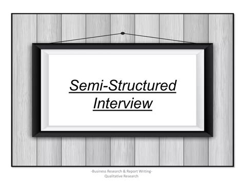 Image result for Semi-Structured Interview Example