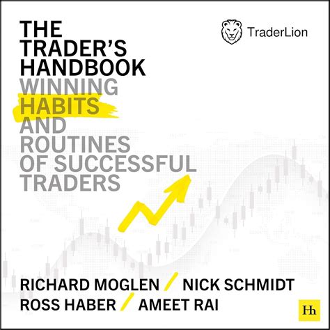 The Trader's Handbook: Winning habits and routines of successful ...