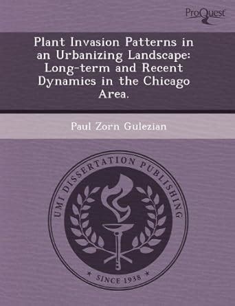 Buy Plant Invasion Patterns in an Urbanizing Landscape: Long-Term and ...