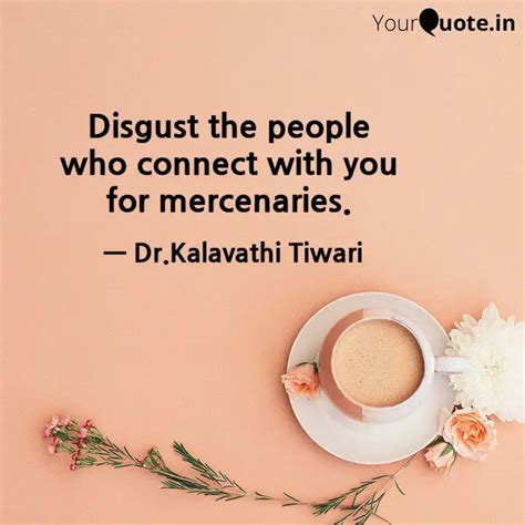 Disgust the people who c... | Quotes & Writings by Drkalavathi Tiwari ...