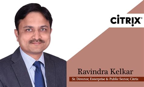 Citrix India, Citrix Appoints Director, Ravindra Kelkar Citrix, Citrix ...