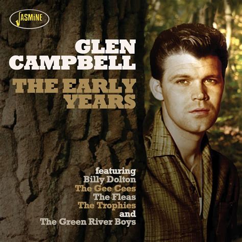 Glen CAMPBELL - The Early Years - Jasmine Records