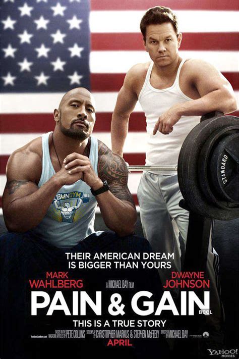 A poster from Hollywood movie 'Pain & Gain'.