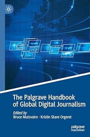 Buy The Palgrave Handbook of Global Digital Journalism Book Online at ...