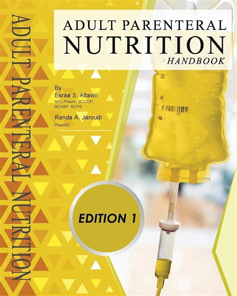 Adult Parenteral Nutrition Handbook eBook : Altawil, Esraa, Jaroudi ...