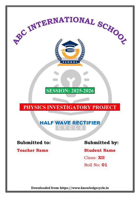 Half Wave Rectifier Project - Physics Investigatory Project XII - Studocu