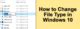 Change File Types in Windows 7 的图像结果