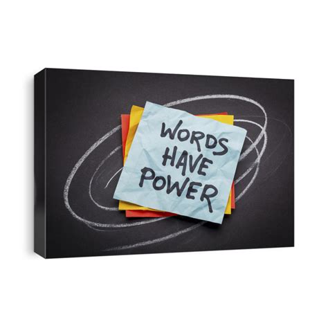 Words Have Power - Reminder On A Sticky Note Against Black Paper Canvas ...