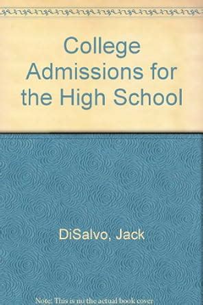 Buy College Admissions for the High School Book Online at Low Prices in ...