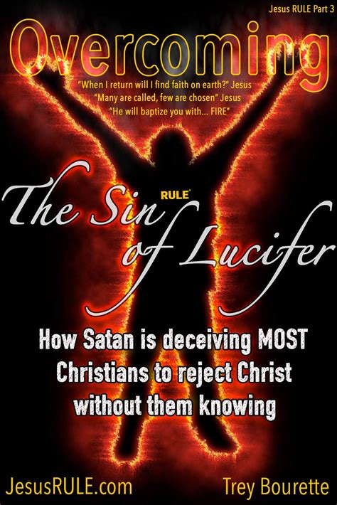 Buy Overcoming The Sin of Lucifer: How Satan is deceiving most ...