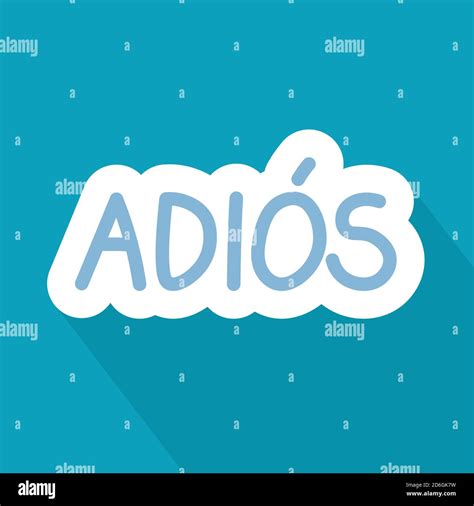 Goodbye In Spanish Translation at Claire Dalrymple blog