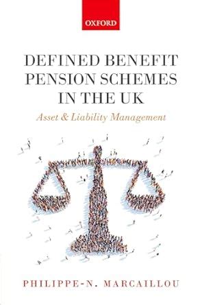 Buy Defined Benefit Pension Schemes in the UK: Asset and Liability ...