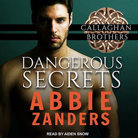 Dangerous Secrets: Callaghan Brothers Series, Book 1 (Audio Download ...