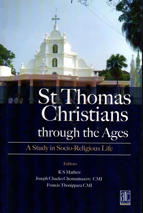 St Thomas Christians through the Ages – St Pauls India