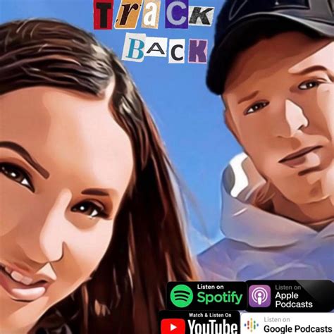 Jess and Mike Miller - Track Back (The Ultimate Podcast For Tik Tok Personalities) | Listen Notes