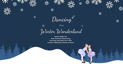 Parents Night Out - "Dancing in a Winter Wonderland", Reflections ...