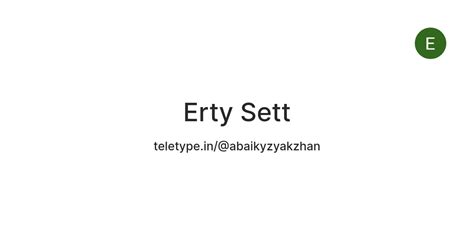 Erty Sett — Teletype