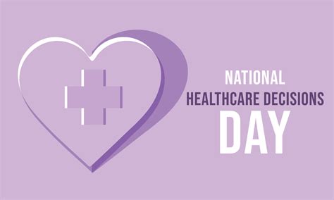 National healthcare decisions day. Template for background, banner ...