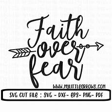 Download Faith Over Fear Svg Free Photos PSD Mockup Templates