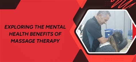 Exploring the Psychological Benefits of Massage Therapy for Men