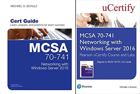 McSa 70-741 Networking with Windows Server 2016 Pearson Ucertify Course ...
