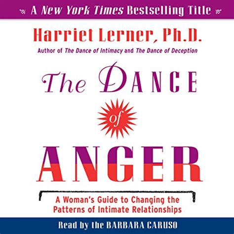 The Dance of Anger: A Woman's Guide to Changing the Patterns of ...