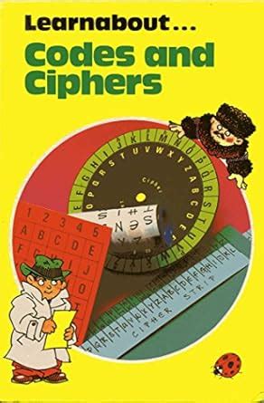 Codes And Ciphers (Learnabout S.) : Hawtin, J.C., Design Ltd, Hurlston ...