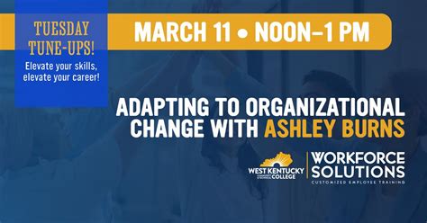 Adapting to Organizational Change with Ashley Burns, 5100 Alben Barkley ...