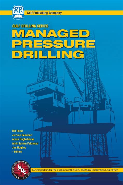 Managed Pressure Drilling: Equipment and Operations (Gulf Drilling ...