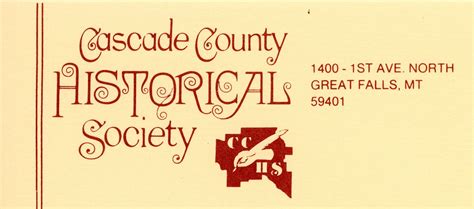 How the Cascade County Historical Society Began — The History Museum