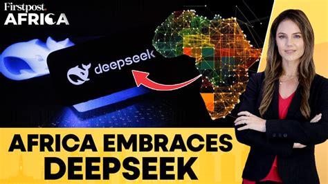 DeepSeek’s Meteoric Rise Ignites Debate on AI Adoption in Africa ...
