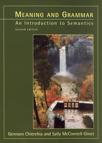 Buy Meaning & Grammar – An Introduction to Semantics 2e Book Online at ...