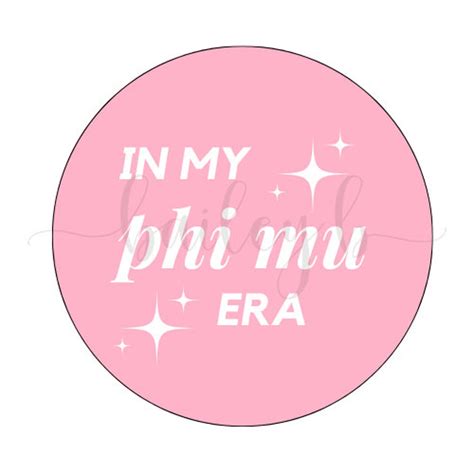 In My Phi Mu Era Button | Phi Mu Button - Etsy