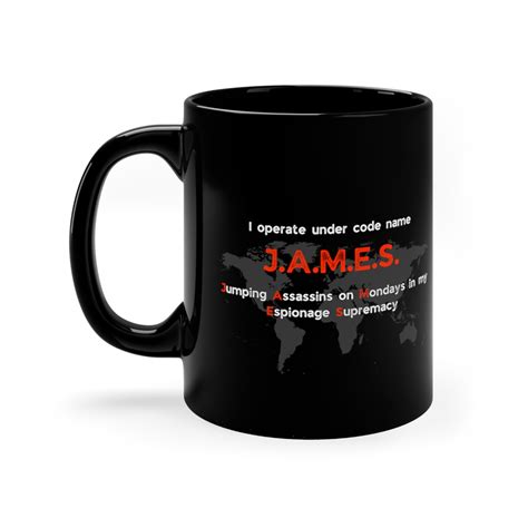 Spy Name Acronym Mug for the Meaning of the Name James - 11oz Mug | Coffee Cup | White or Black ...