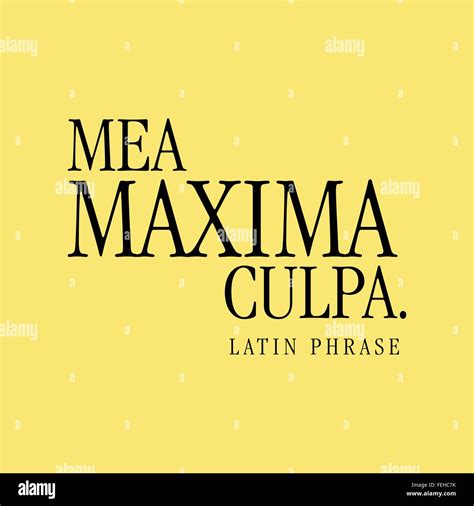 "Mea Maxima Culpa." Latin Phrase Stock Vector Image & Art - Alamy