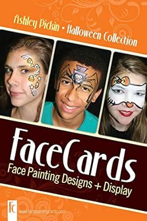 Face Painting Tutorial Cards: Face Painting Designs and Display Quick ...