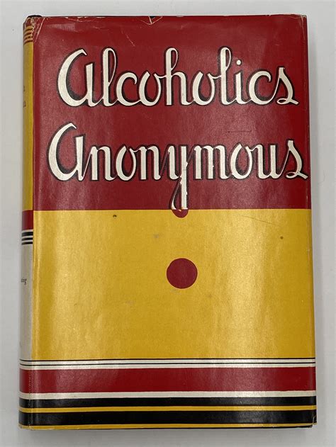 Alcoholics Anonymous First Edition Big Books 1939-1954 — Recovery ...