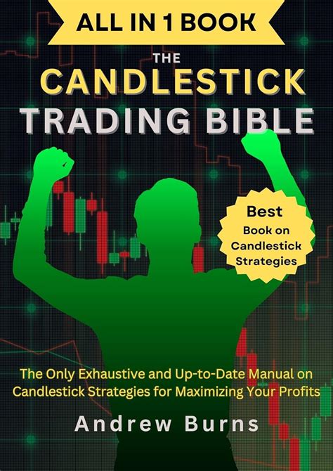 THE CANDLESTICK TRADING BIBLE: Ultimate Way to Candlestick Chart ...
