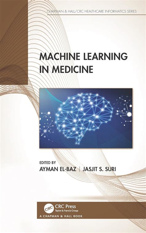 Buy Machine Learning in Medicine (Chapman & Hall/CRC Healthcare ...