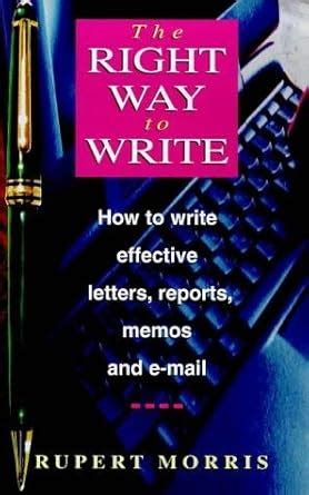Buy The Right Way To Write: How to Write Effective Business Letters ...