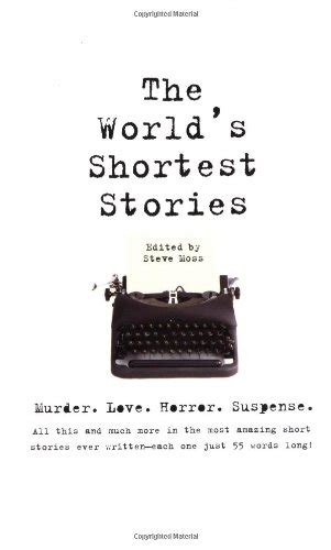Buy World's Shortest Stories: Murder. Love. Horror. Suspense. All This ...