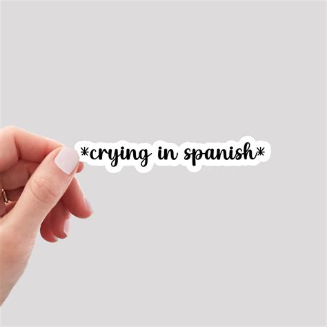 Crying In Spanish