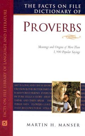 Buy The Facts on File Dictionary of Proverbs: Meanings and Origins of ...