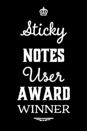 Buy Sticky Notes User Award Winner: 110-Page Blank Lined Journal Funny ...