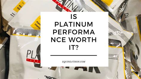 Is Platinum Performance Worth It? [LEARN MORE] – equineathon.com