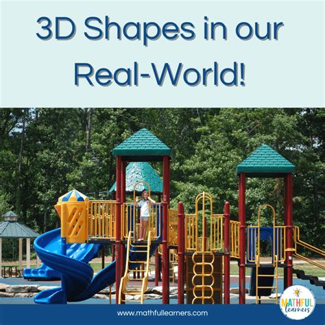Spotting 3D Shapes in Our Real World, the Easy Way - Mathful Learners