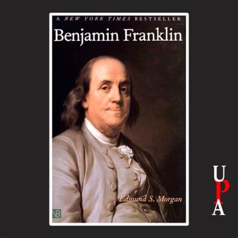Benjamin Franklin (Audio Download): Edmund S. Morgan, Rick Adamson ...